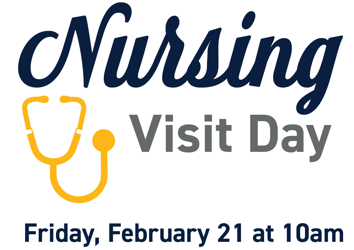 Graphic for Nursing Visit Day Friday, February 21 at 10am