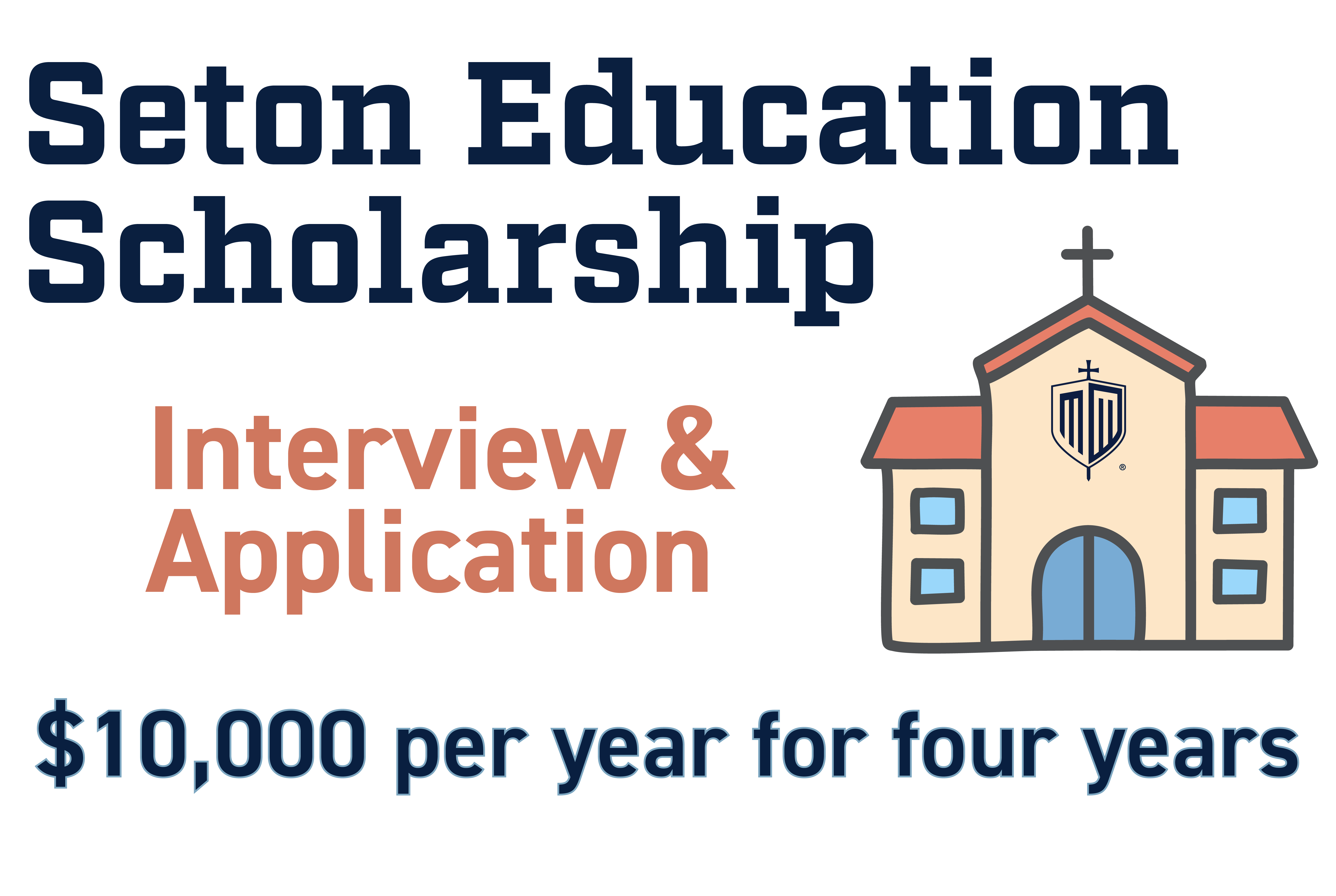 Graphic for Seton Education Scholarship program